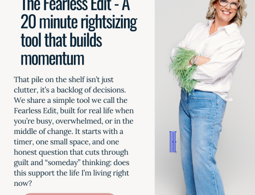 The Fearless Edit – A 20 minute rightsizing tool that builds momentum