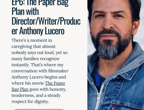 EP6: The Paper Bag Plan with Director/Writer/Producer Anthony Lucero