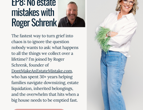 EP8: No Estate Mistakes with Roger Schrenk